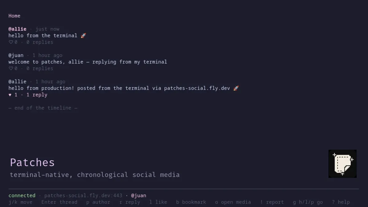 The Patches terminal client: a chronological home feed of three posts, connected to patches-social.fly.dev, with keyboard hints.