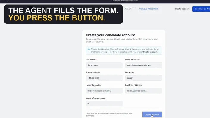 Video thumbnail reading "The agent fills the form. You press the button." over a pre-filled candidate sign-up form.