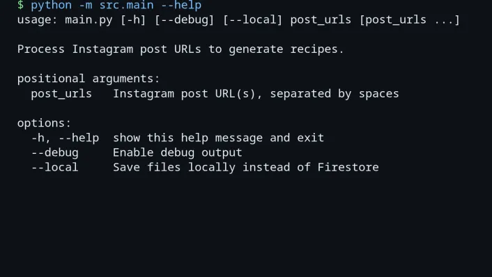 Terminal showing recipe-bot's --help output: it processes Instagram post URLs to generate recipes, with --debug and --local options.